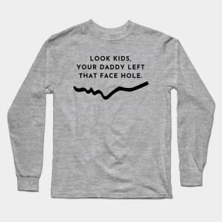 Michael Scott Quote Long Sleeve T-Shirt